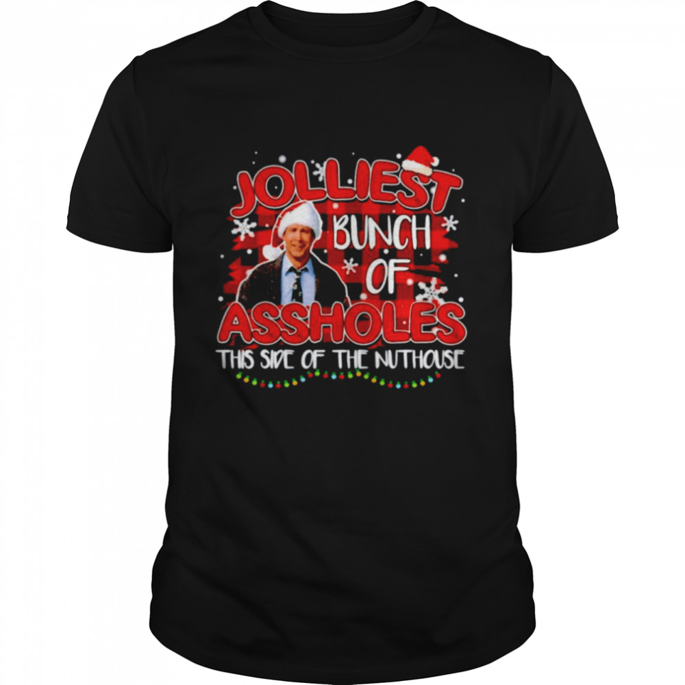 Jolliest Bunch of Assholes This side of The Nuthouse Christmas shirt Classic Men's T-shirt