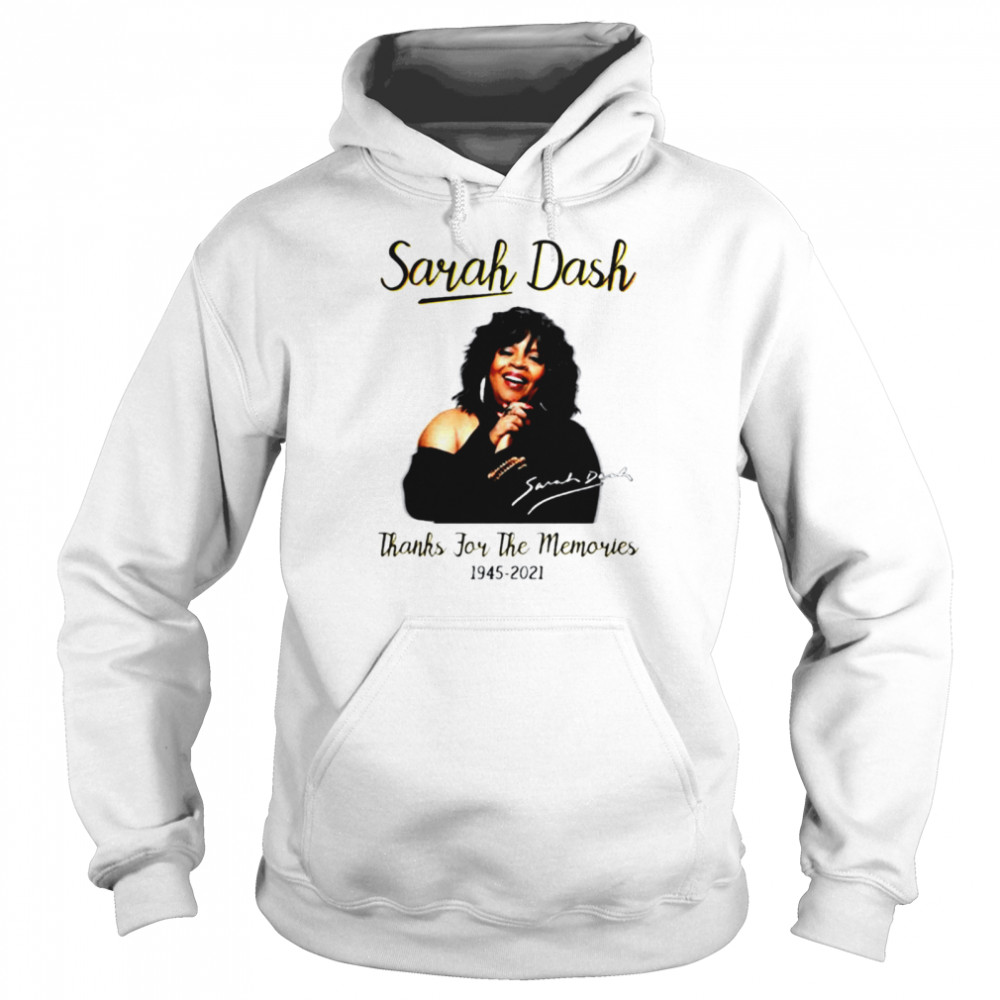 Sorah Dash thank for the memories 1945-2021 signature shirt Unisex Hoodie