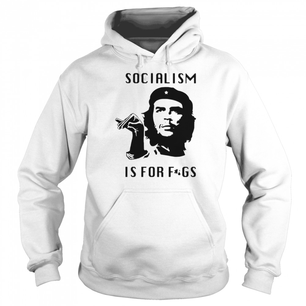 Steven Crowder Socialism is for fags shirt Unisex Hoodie