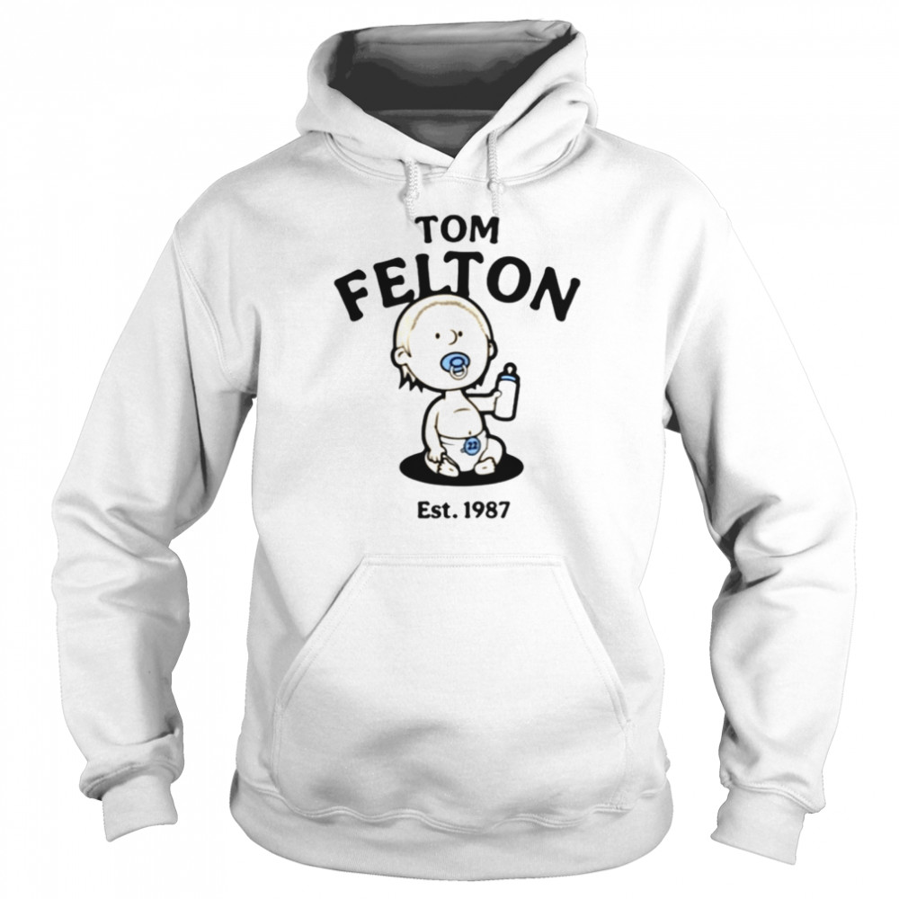 Tom Felton Baby Tom est 1987 shirt Unisex Hoodie