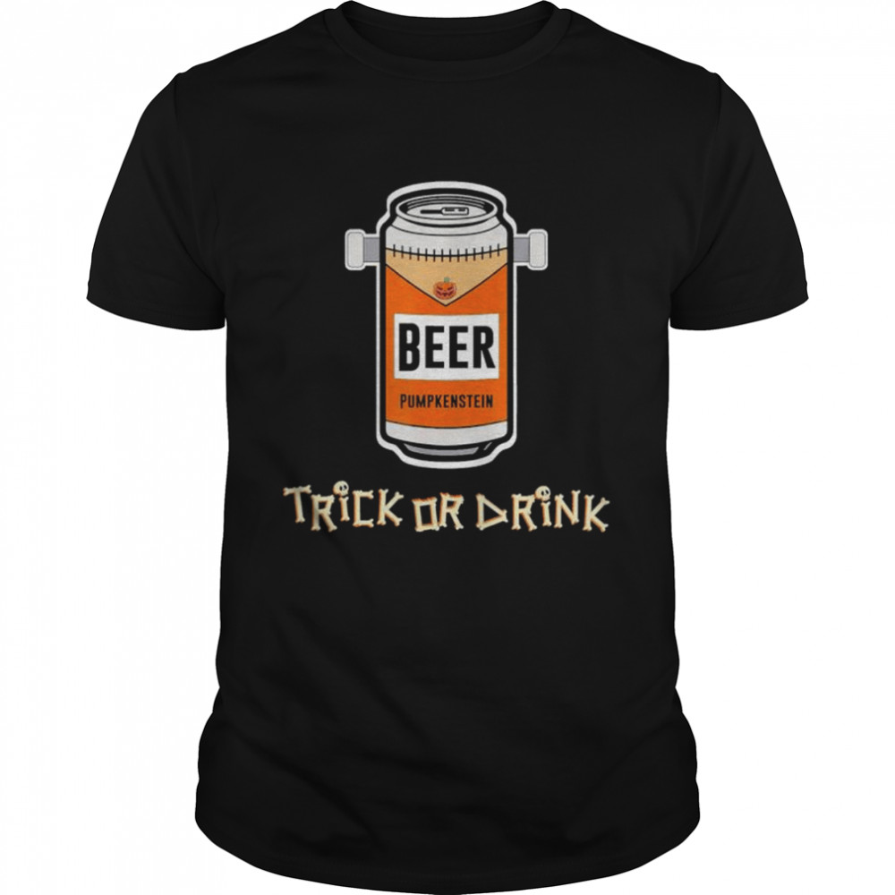 Trick Or Drink Pumpkin Beer Halloween shirts