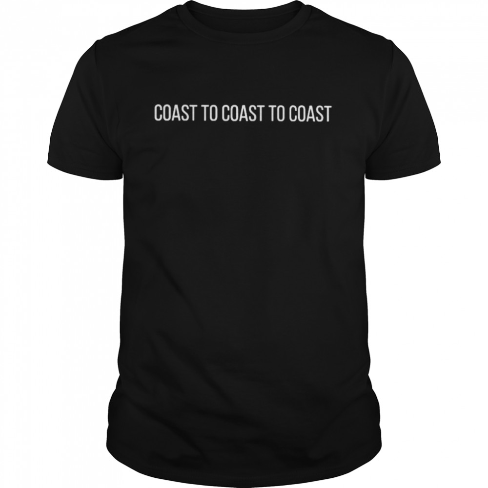 Coast to coast to coast shirt Classic Men's T-shirt