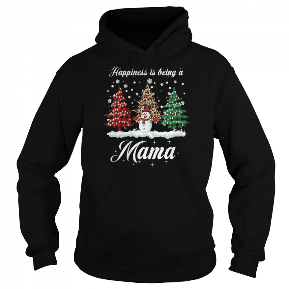 Happiness Is Being A Mama Matching Family Christmas Trees Unisex Hoodie