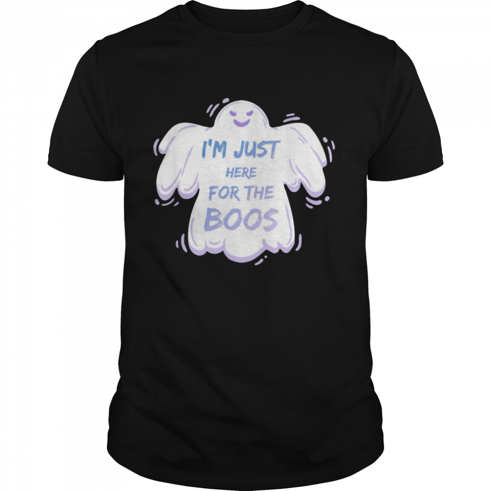 Im Just Here For The Boos Cute Halloween Ghost shirt Classic Men's T-shirt