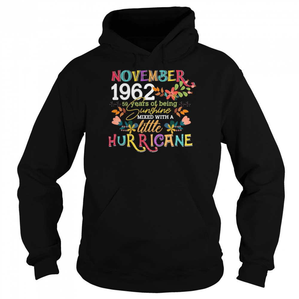 November Girls 1962 59th Birthday 59 Years Old Bday Unisex Hoodie