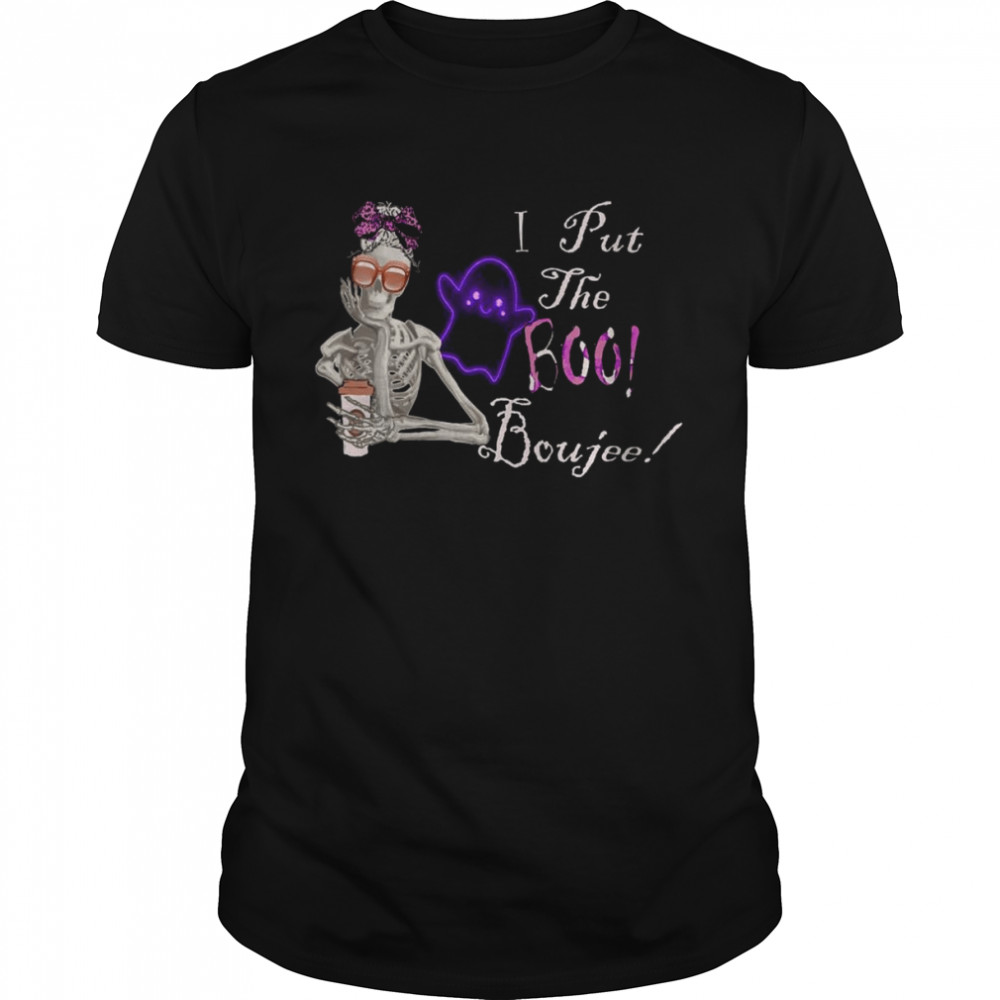 Quote I Put The Boo In Boujee Skeleton Halloween Classic Men's T-shirt