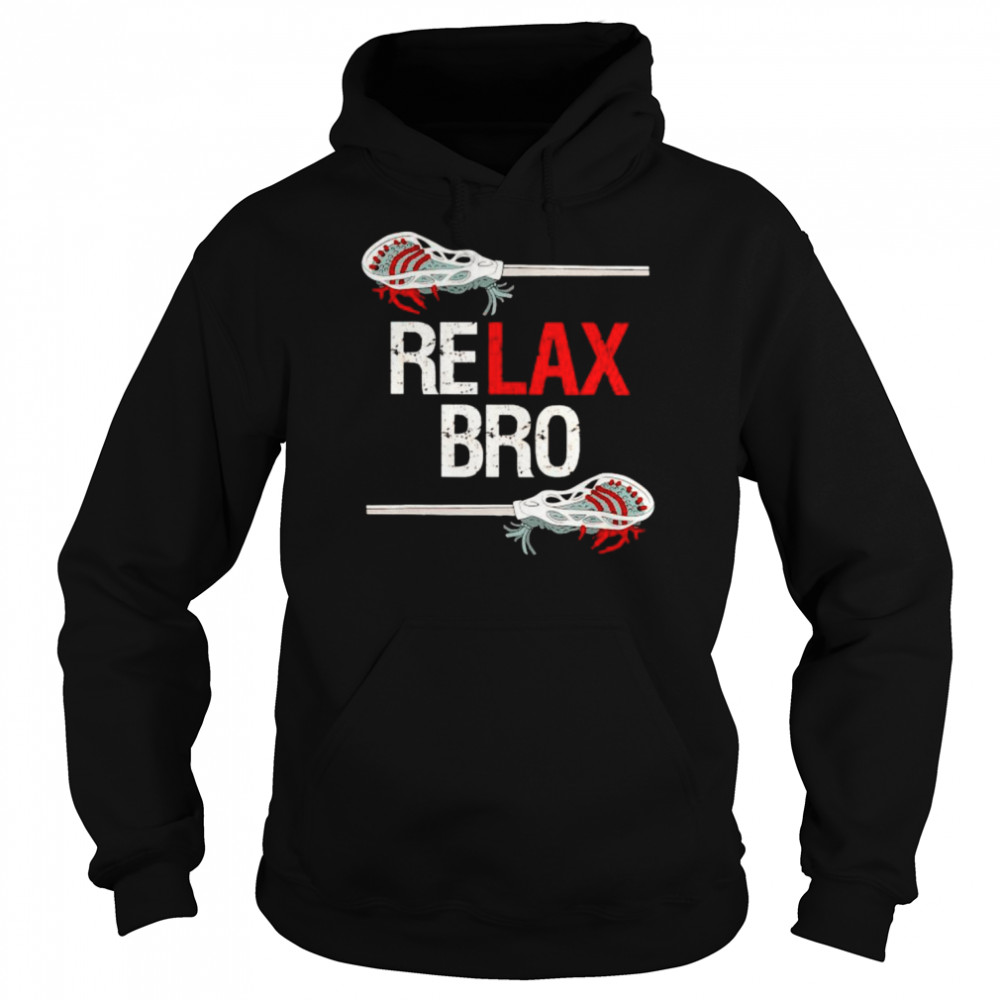 Relax bro shirt Unisex Hoodie