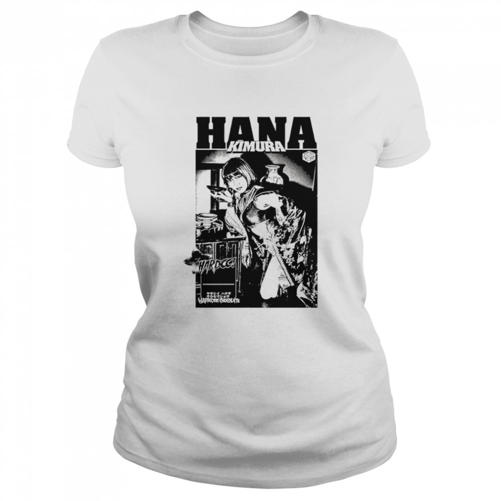 Hana Kimura x Hardcore Chocolate nice shirt Classic Women's T-shirt