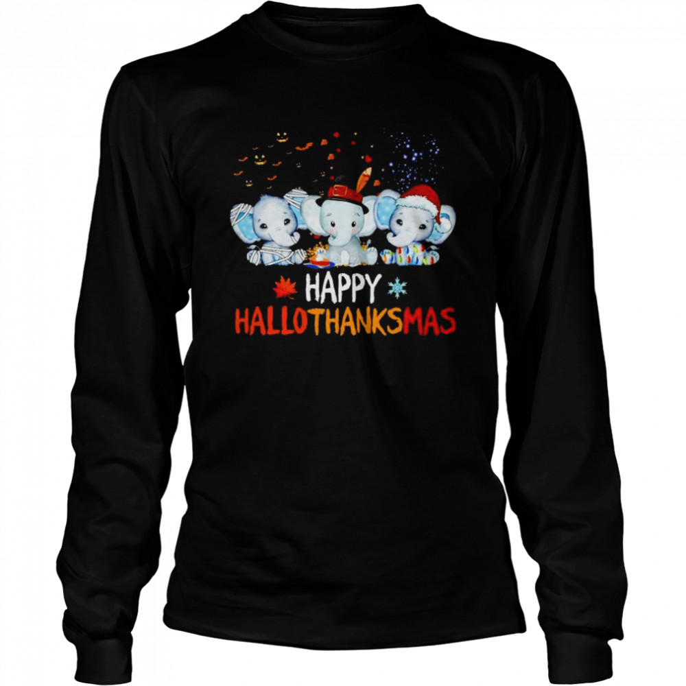 Premium elephant happy Hallothanksmas Halloween Thanksgiving Xmas shirt Long Sleeved T-shirt