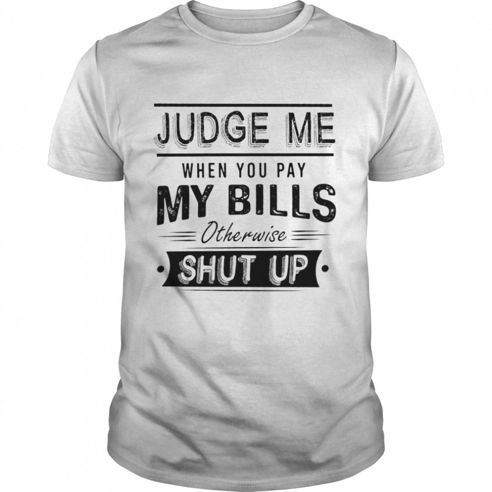 Awesomes Judges Mes Whens Yous Pays Mys Billss Otherwises Shuts Ups Shirts