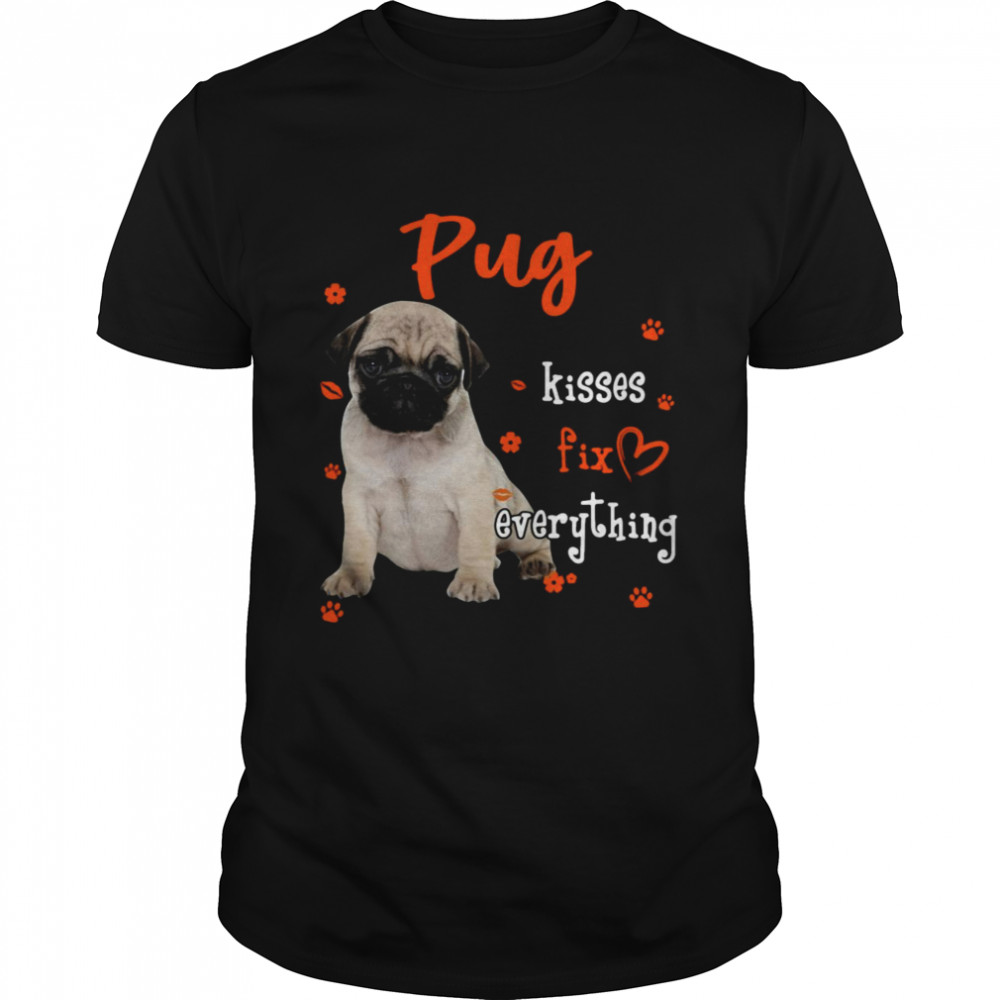 Pug Kisses Fix Everything  Classic Men's T-shirt