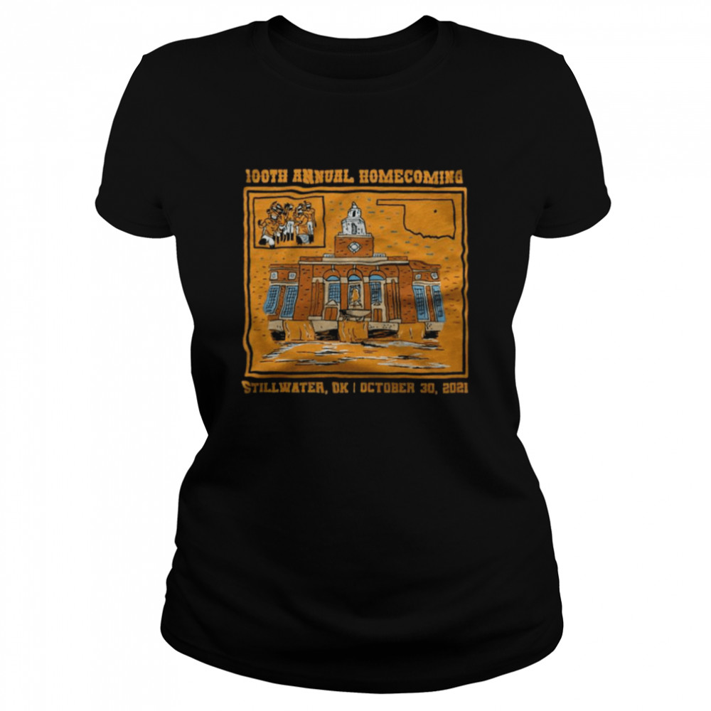 100th Annual Homecoming Stillwater OK October 30 2021  Classic Women's T-shirt