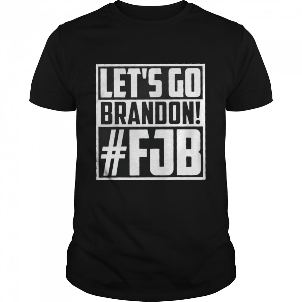 Lets Go Brandon Anti JB Chant Conservative shirt