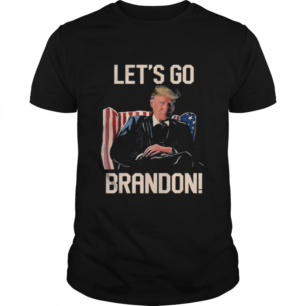 Let’s Go Brandon Anti Biden Trump Poster Joe Biden Chant Gift Shirt