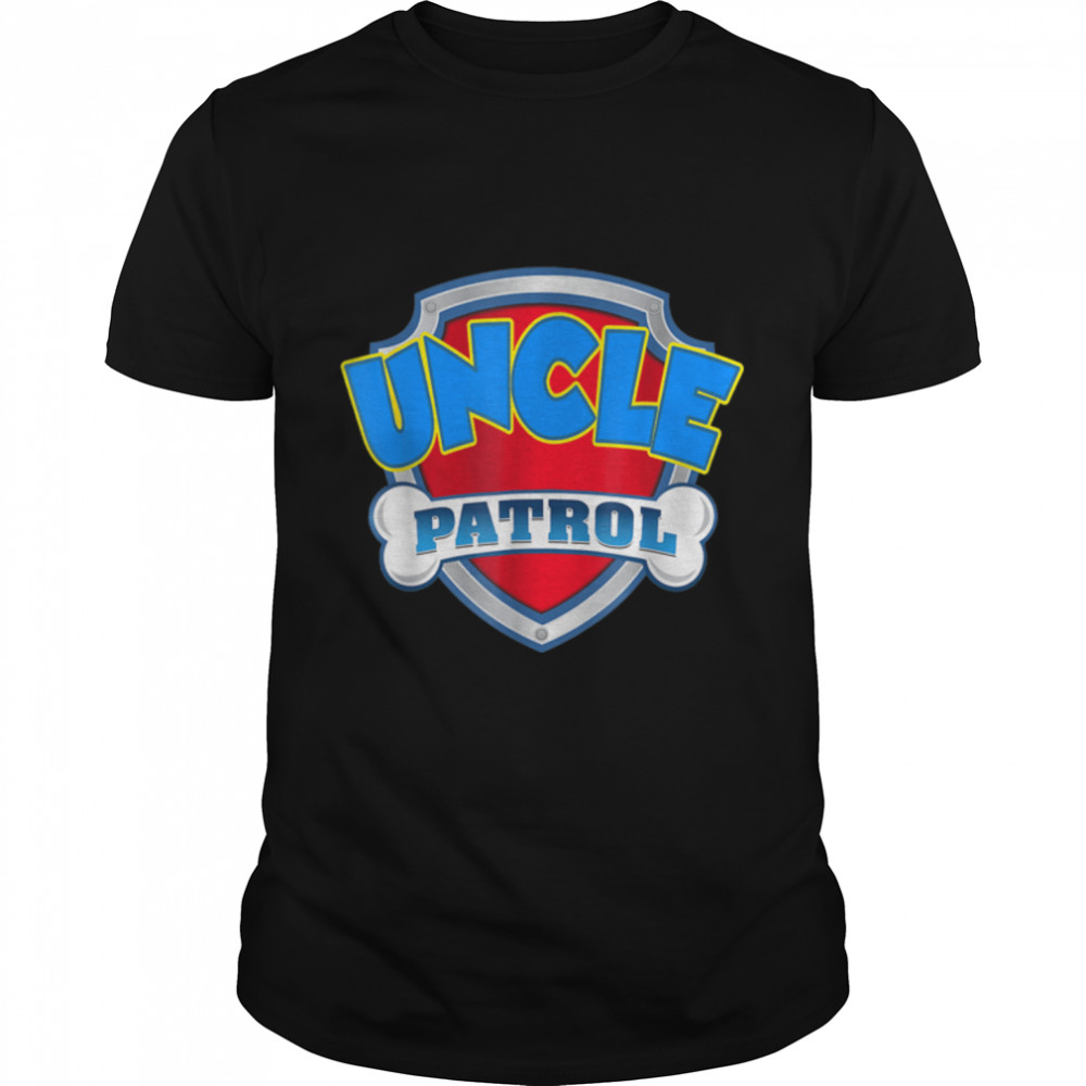 Funny Uncle Patrol - Dog Moms, Dad For Men Women T-Shirt B09JT5VLPXs