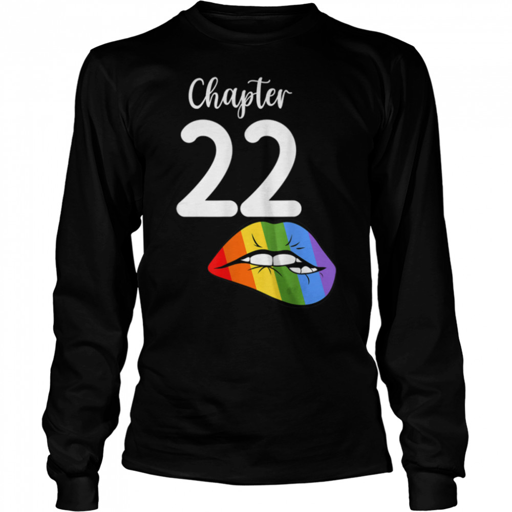 LGBT sexy lips rainbow chapter 22 Birthday celebration T- B09JZW3XP8 Long Sleeved T-shirt