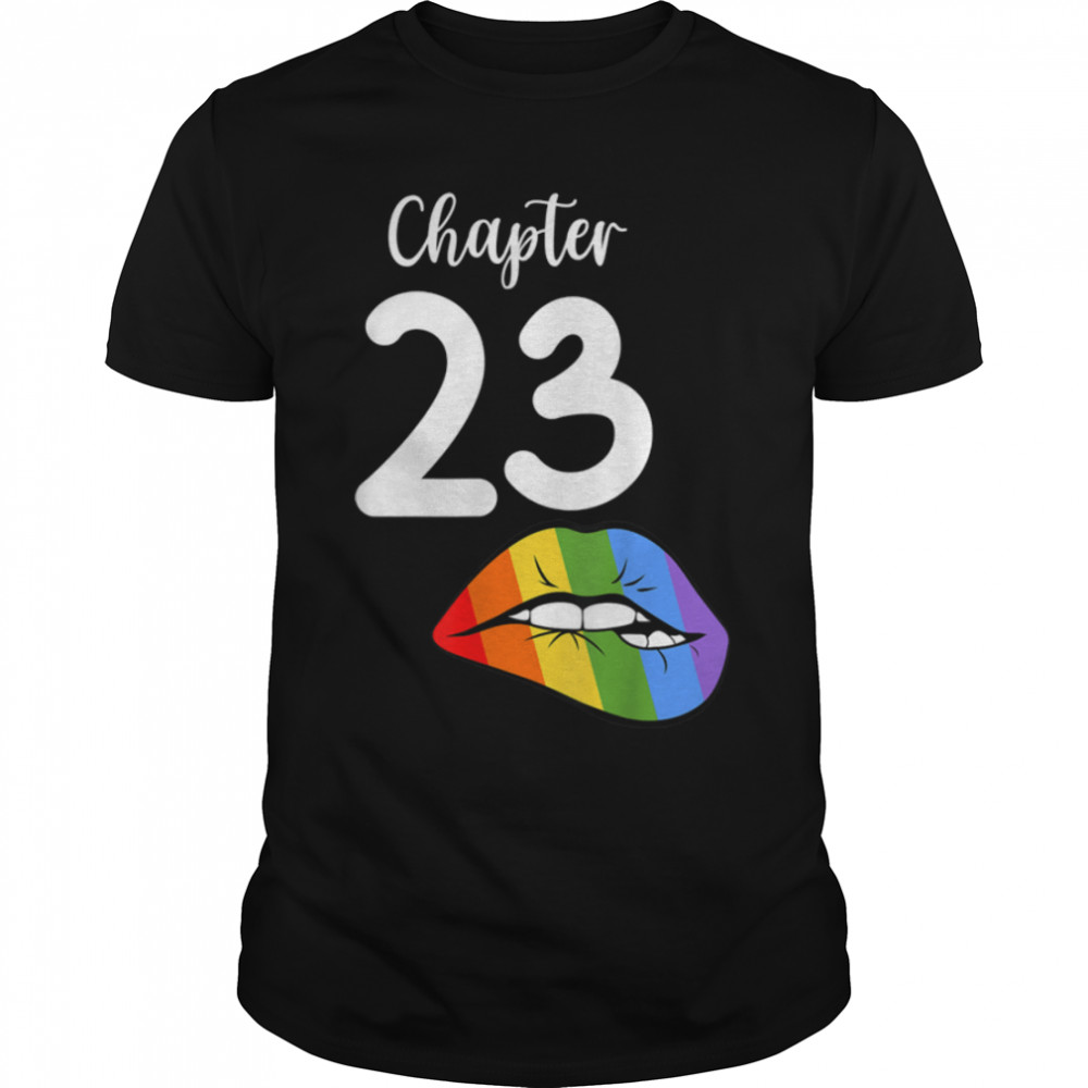 LGBT sexy lips rainbow chapter 23 Birthday celebration T- B09K19FKWX Classic Men's T-shirt