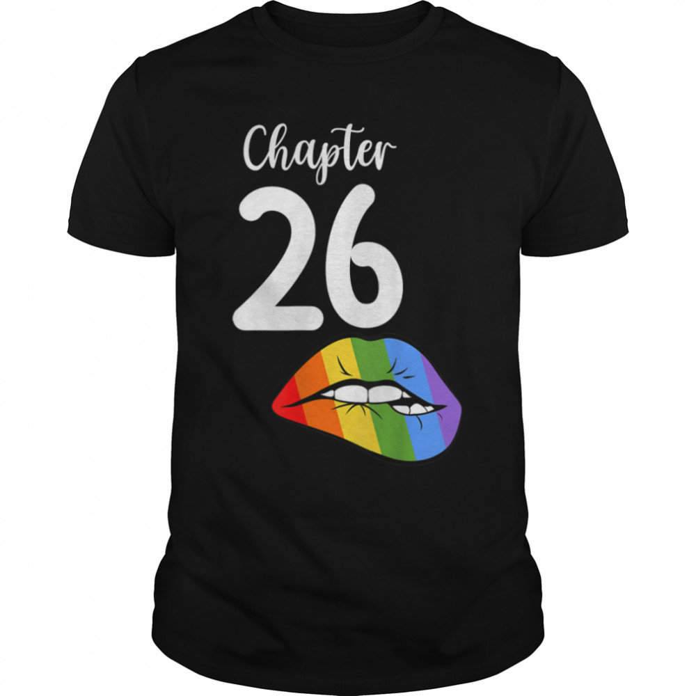 LGBT sexy lips rainbow chapter 26 Birthday celebration T- B09JZWJPSM Classic Men's T-shirt