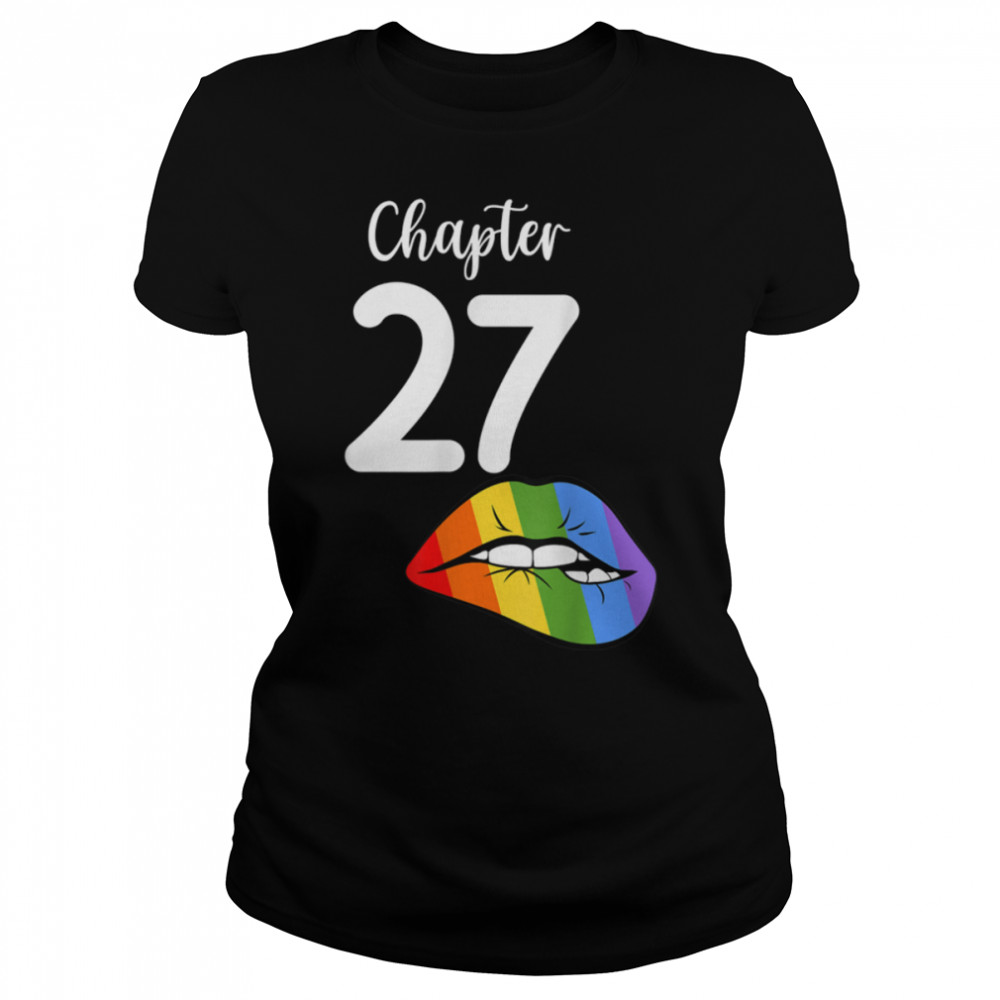 LGBT sexy lips rainbow chapter 27 Birthday celebration T- B09JZW6W3P Classic Women's T-shirt