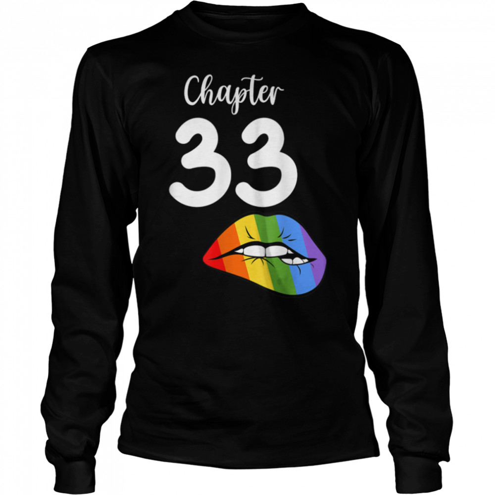 LGBT sexy lips rainbow chapter 33 Birthday celebration T- B09JZXG6ZS Long Sleeved T-shirt