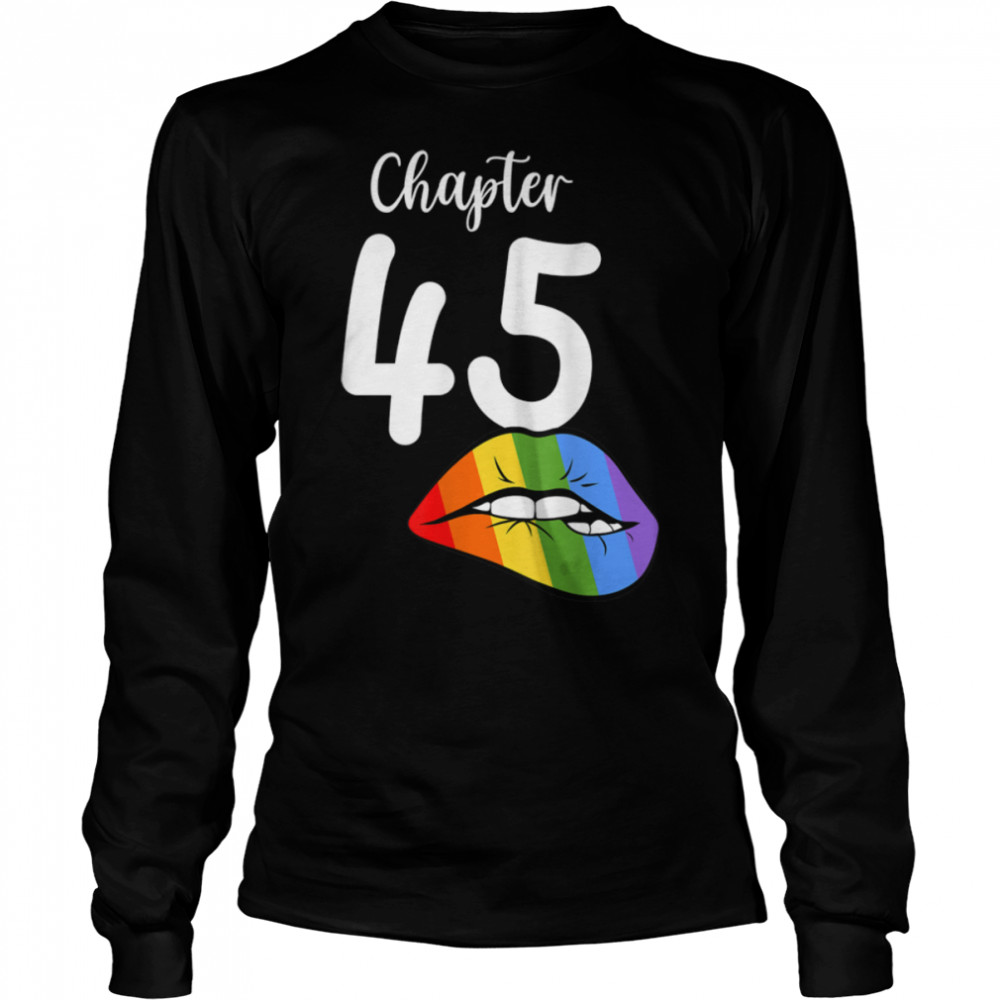 LGBT sexy lips rainbow chapter 45 Birthday celebration T- B09JZVNC32 Long Sleeved T-shirt