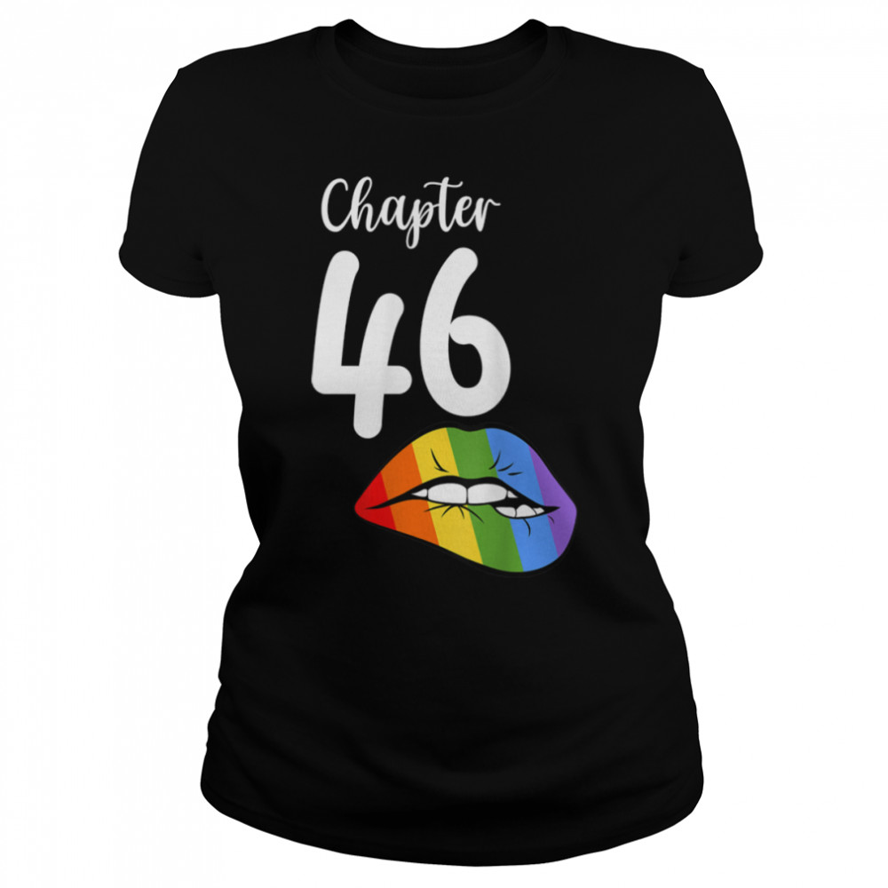 LGBT sexy lips rainbow chapter 46 Birthday celebration T- B09JZZTKNZ Classic Women's T-shirt