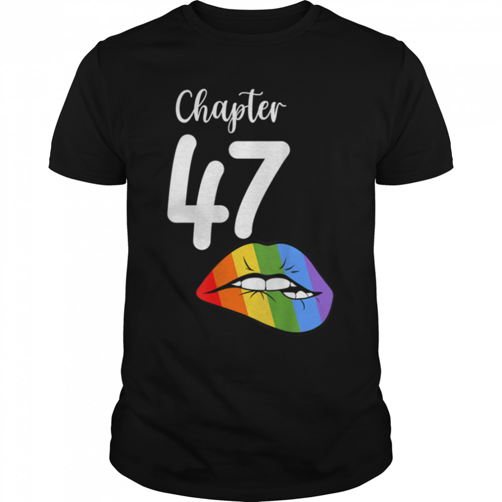 LGBT sexy lips rainbow chapter 47 Birthday celebration T- B09JZX4NP4 Classic Men's T-shirt