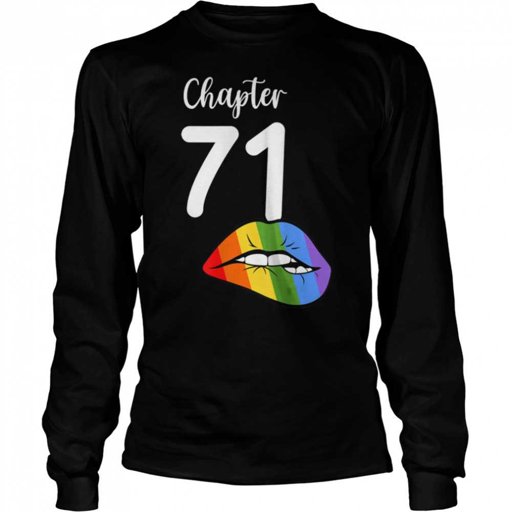 LGBT sexy lips rainbow chapter 71 Birthday celebration T- B09K1CWW54 Long Sleeved T-shirt