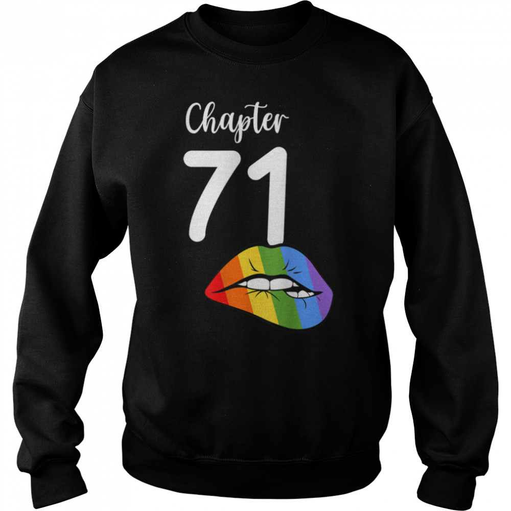 LGBT sexy lips rainbow chapter 71 Birthday celebration T- B09K1CWW54 Unisex Sweatshirt