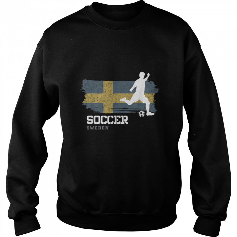 Soccer Sweden Flag Football Team Soccer Player T- B09JZZ5WYV Unisex Sweatshirt