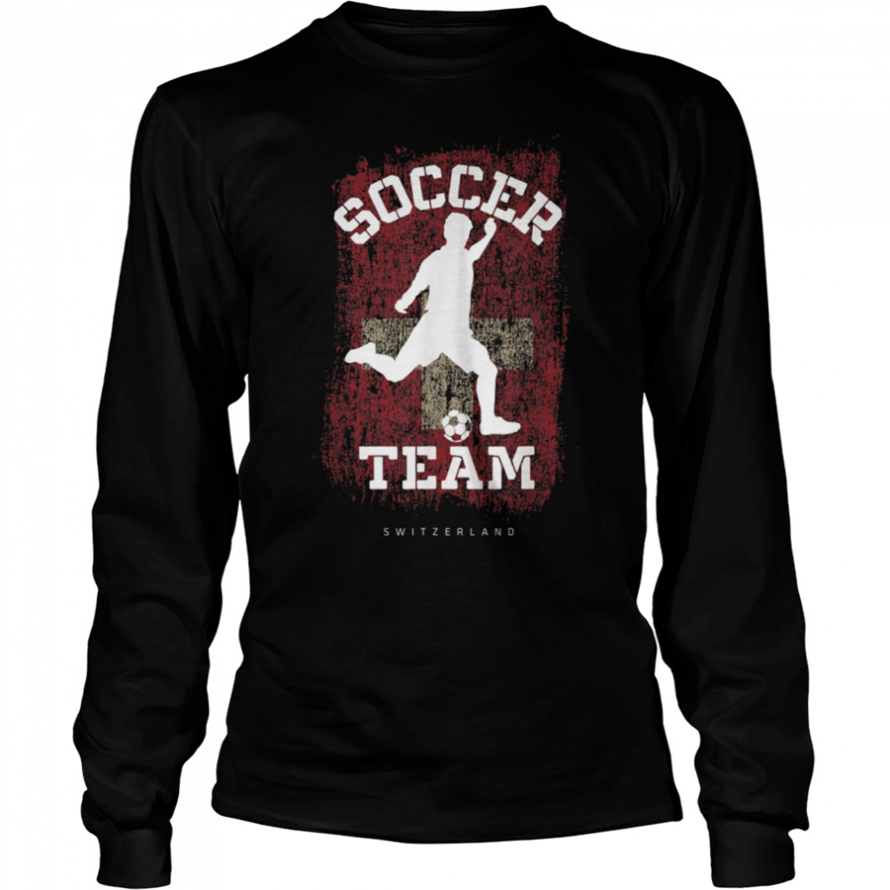 Soccer Switzerland Flag Football Team Soccer Player T- B09JPDZ4CH Long Sleeved T-shirt