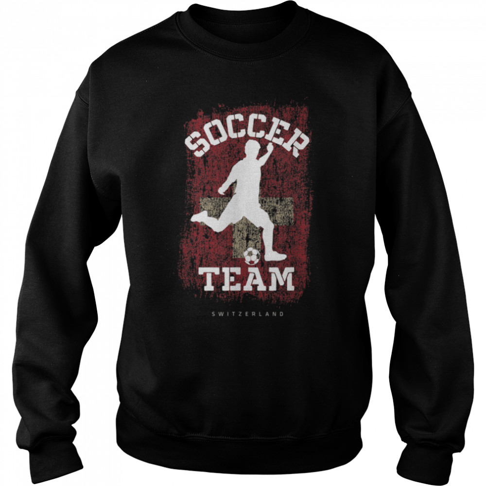 Soccer Switzerland Flag Football Team Soccer Player T- B09JPDZ4CH Unisex Sweatshirt