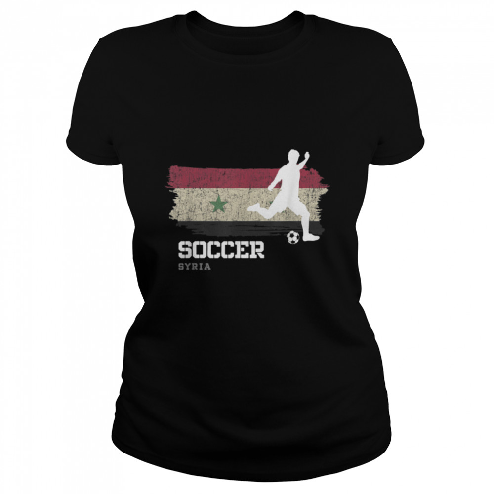 Soccer Syria Flag Football Team Soccer Player T- B09K1WBZ19 Classic Women's T-shirt