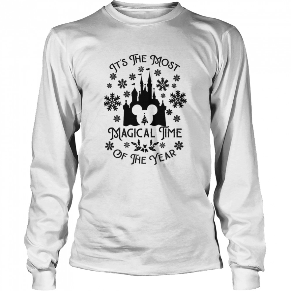 Disney It’s the most magical time of the year Christmas shirt Long Sleeved T-shirt