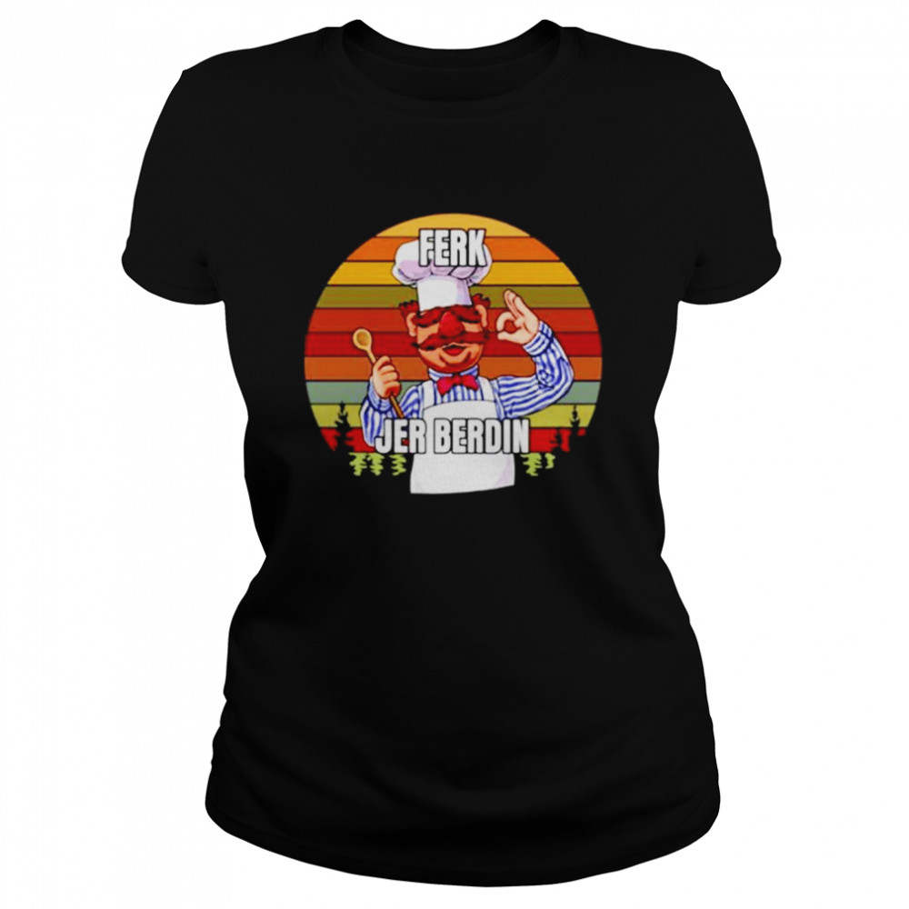 Ferk Jer Berdin vintage shirt Classic Women's T-shirt