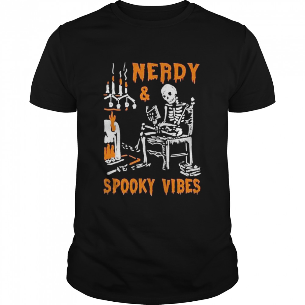 Skeleton Reading Books Nerdy And Spooky Vibes Halloween Shirts