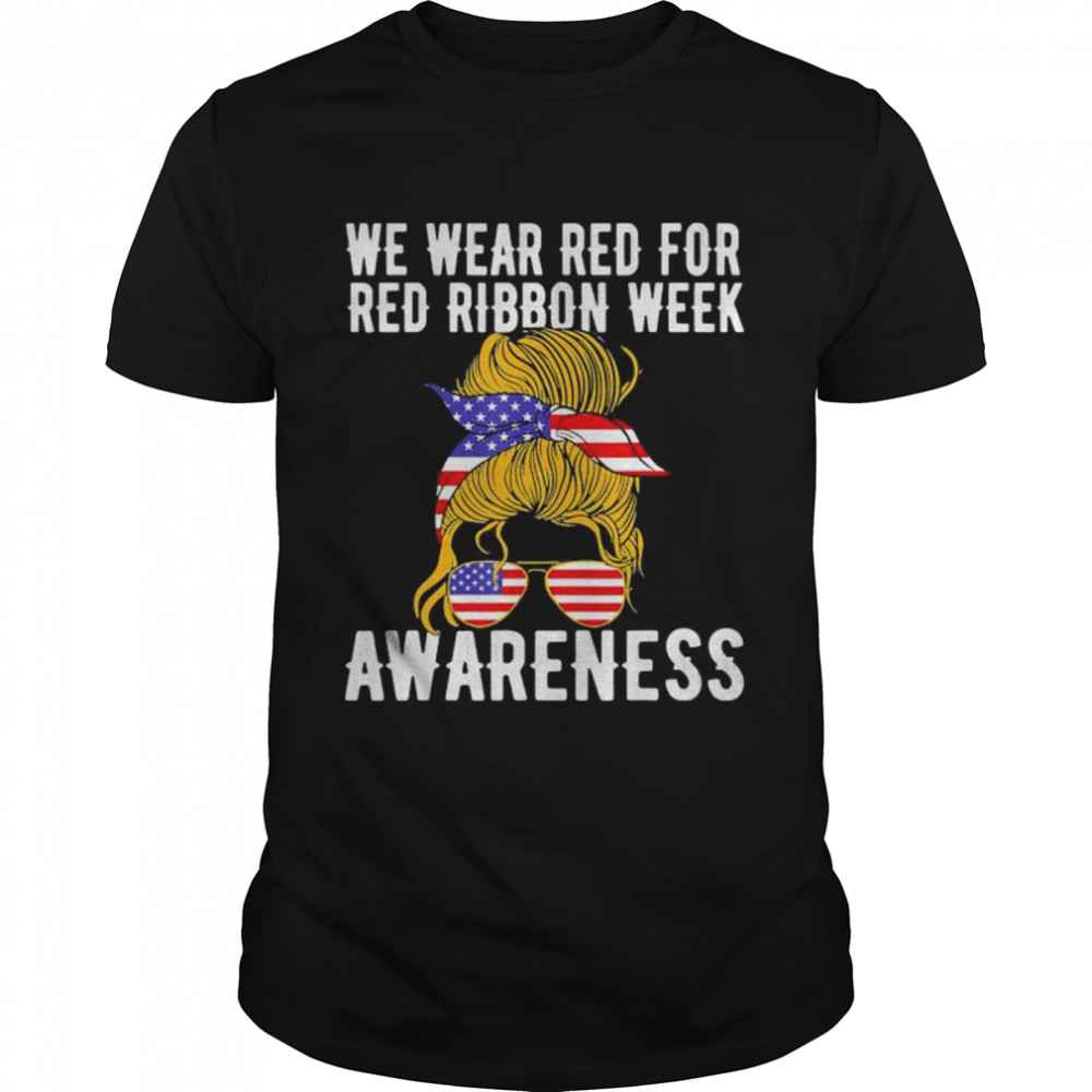 We wear red for red ribbon week us flag shirt