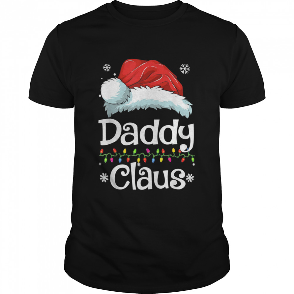 Matching Daddy Claus Pajama Xmas Gift  Classic Men's T-shirt