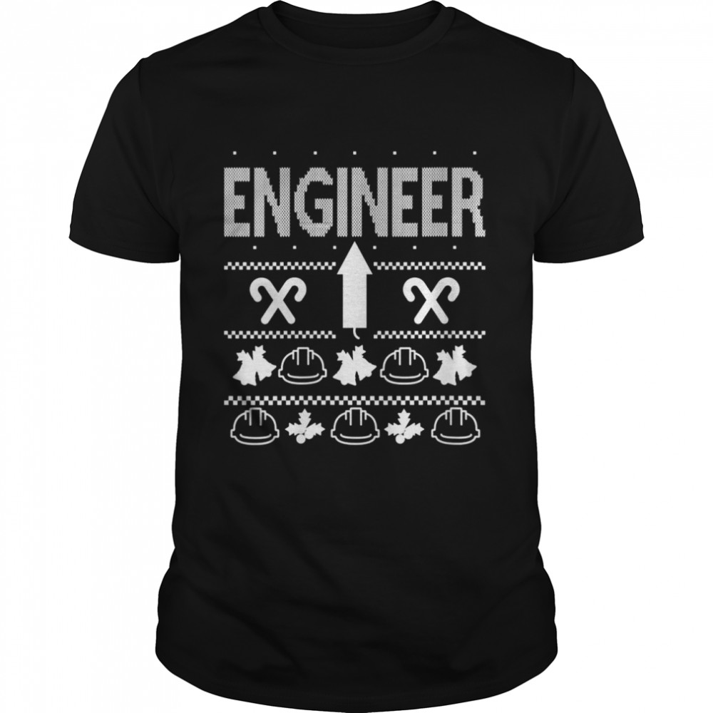 Engineer Christmas Engineering Expert Science Shirts