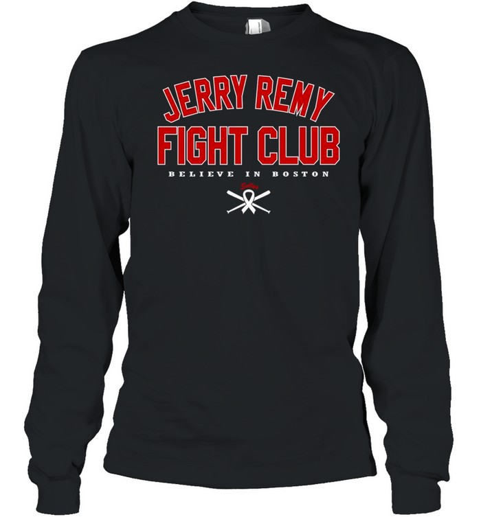 Jerry Remy fight club shirt, hoodie, sweater, longsleeve and V-neck T-shirt