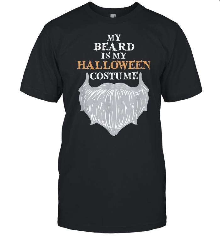 My Beard Is My Halloween Costume Beard Joke Classic Men's T-shirt