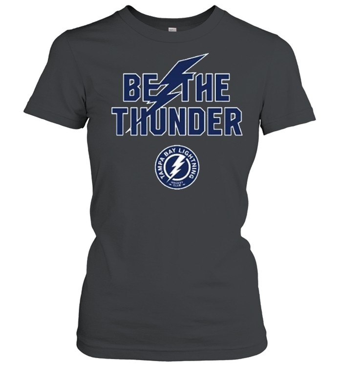 Tampa Bay Lightning Be The Thunder Performance Tee shirt Classic Women's T-shirt