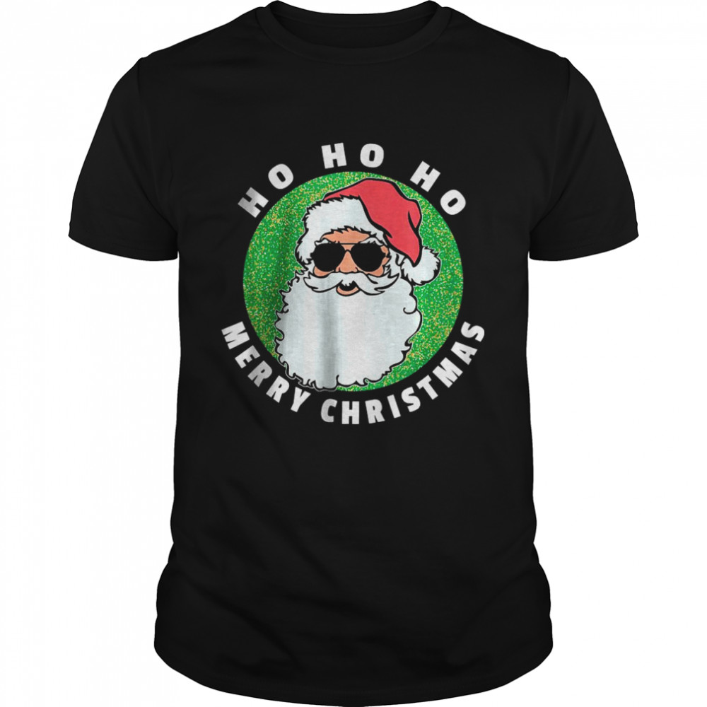 Ho Ho Ho Merry Christmas Santa Sunglasses Shirts