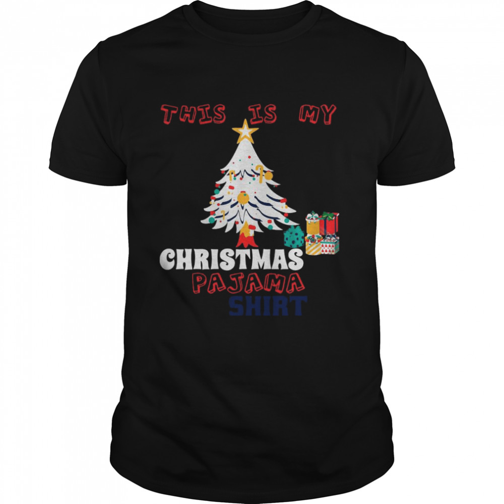 This Is My Christmas Pajama  Snow Xmas Tree  Classic Men's T-shirt