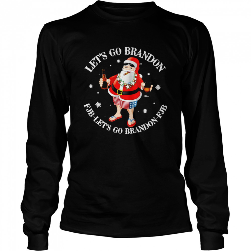 Christmas Santa Claus Let’s Go Brandon Let’s Go Brandon Fjb Sweater T-shirt Long Sleeved T-shirt