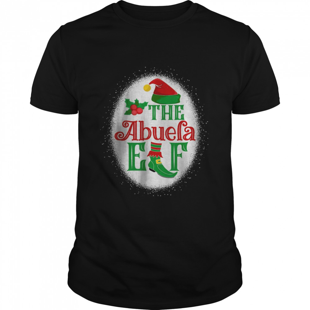 The Abuela Elf Matching Family Christmas Elf Bleached T-Shirt