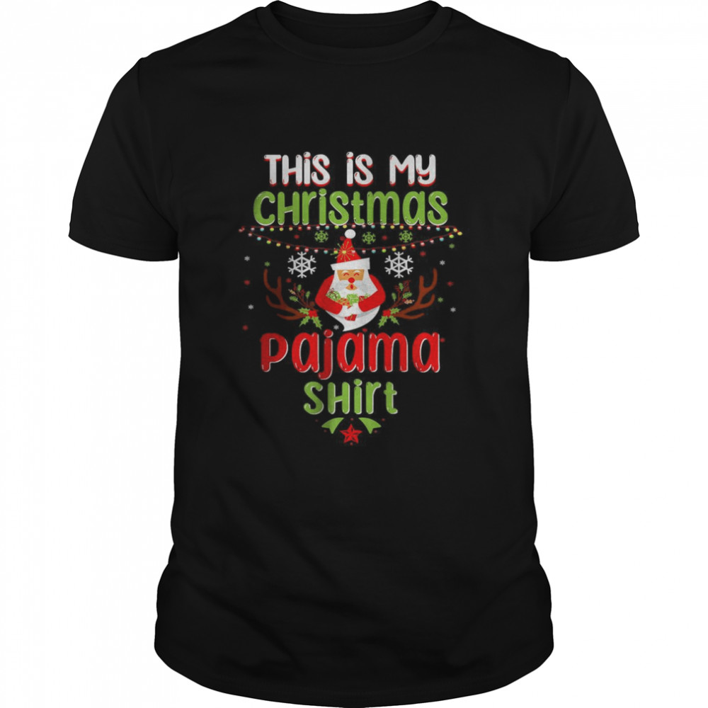 This is My Christmas Pajama Xmas Funny Christmas Family T- Classic Men's T-shirt
