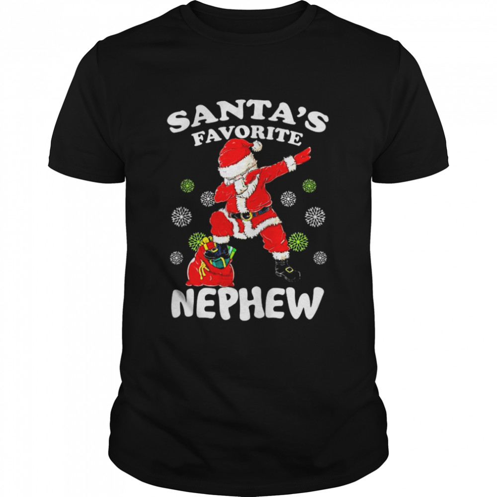 Dabbing Santas’s Favorite NEPHEW Christmas shirts