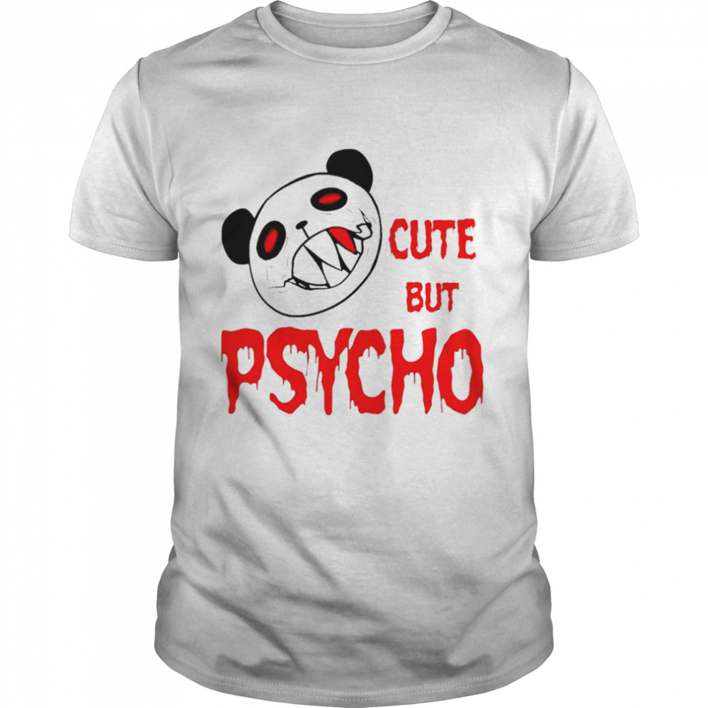 Horror panda cute but psycho shirts