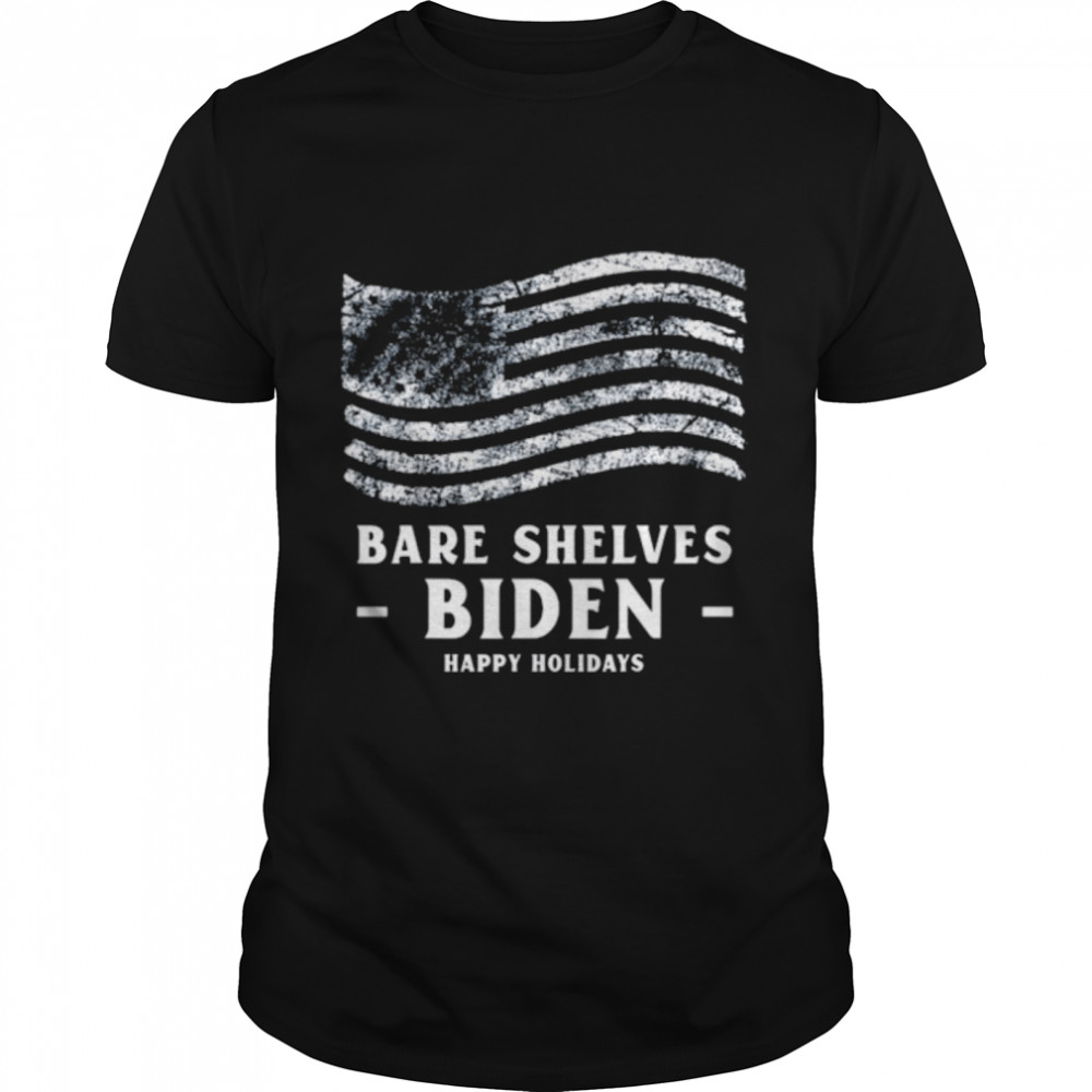 bare shelves Biden happy holidays shirt Classic Men's T-shirt